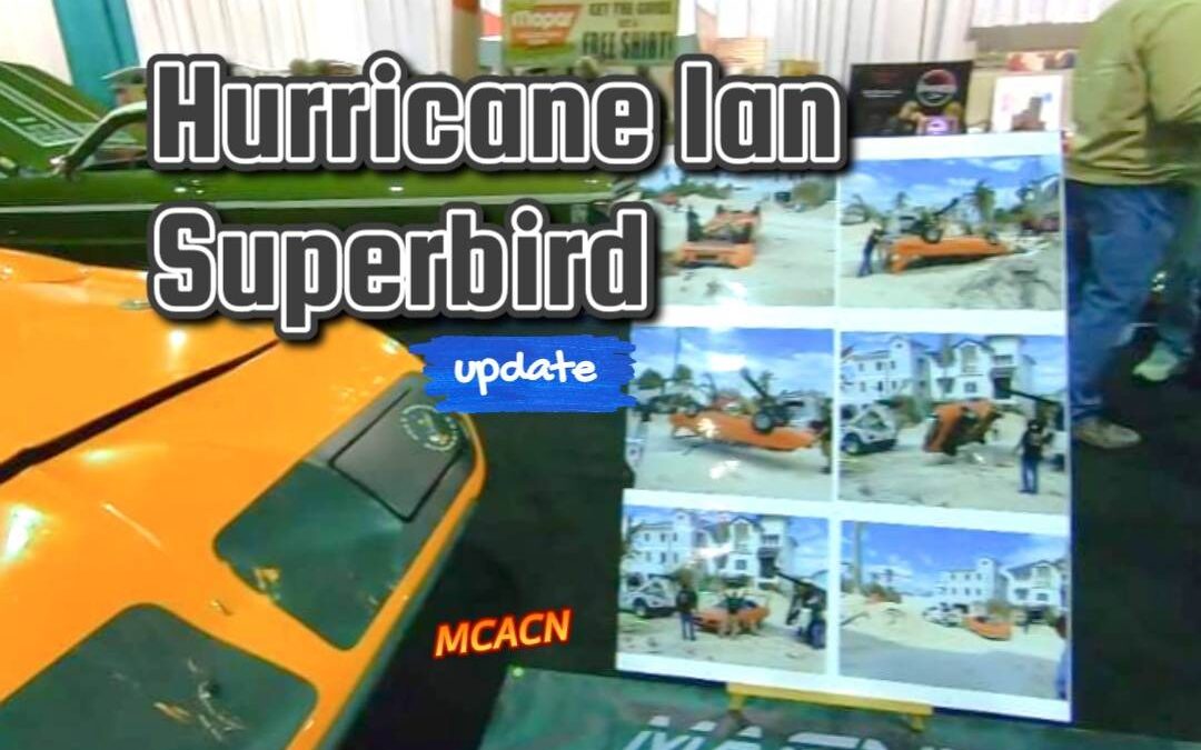 Hurricane Ian Superbird update from MCACN car show in Chicago, Illinois
