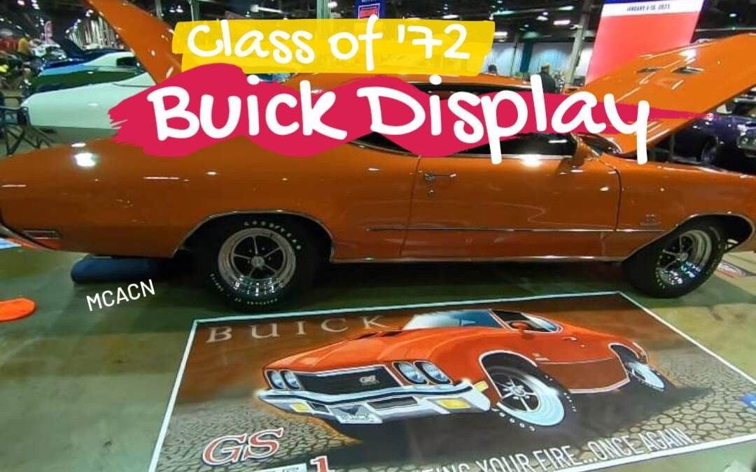 Class of ’72 Buick Display at MCACN