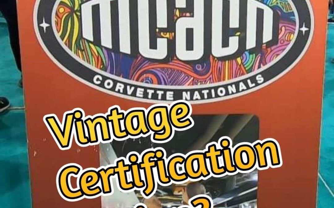 Vintage Certification Section at the MCACN car show