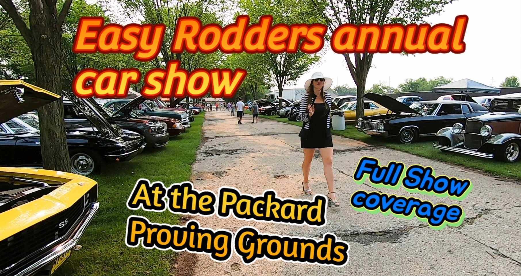 Easy Rodders Car Show at Packard Proving Grounds Full Show Twisted