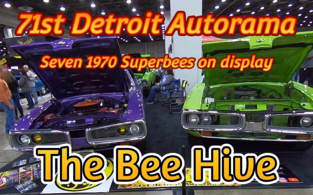 Twisted Axle Bee Hive at the 71st Detroit Autorama. 7 Super BEES!