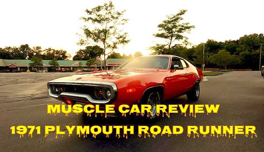 1971 Plymouth Road Runner: Muscle car review