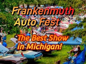 Frankenmuth Auto Fest: The best car show in Michigan